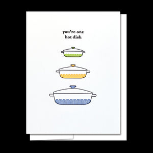 Hot Dish - Letterpress Love Card